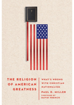 The Religion of American Greatness