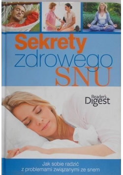 Sekrety zdrowego snu Nowa