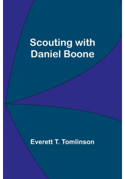 Scouting with Daniel Boone