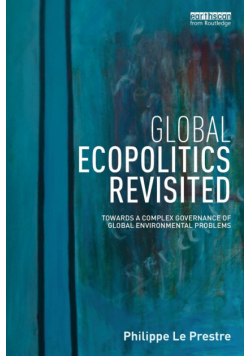 Global Ecopolitics Revisited