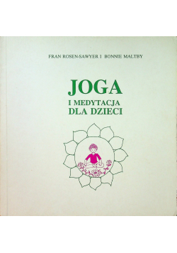 Joga i medytacje dla dzieci