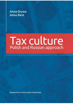 Tax culture. Polsih and Russian approach
