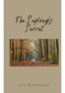 The Sapling's Secret