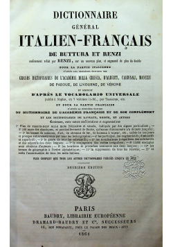 Dictionnaire general Italien-Francais Deuxieme Edition 1861 r.