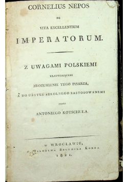 Cornelius Nepos de Vita Excellentium IMperatorum 1821r.