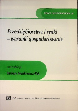 Przedsiębiorstwa i Rynki - Warunki Gospodarowania