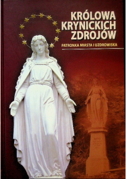 Królowa Krynickich Zdrojów