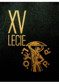 XV lecie L.O.P.P. 1938 r.