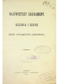 Najświętszy Sakrament Kazania i szkice 1911 r.