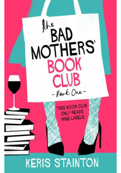 The Bad Mothers" Book Club