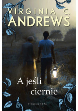 A jeśli ciernie