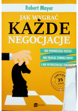 Jak wygrać każde negocjacje
