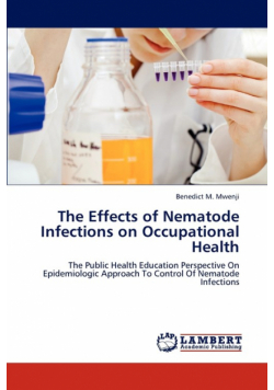 The Effects of Nematode Infections on Occupational Health