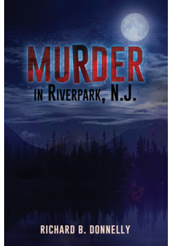 Murder in Riverpark, N. J.