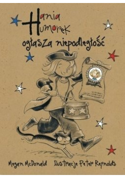 Hania Humorek ogłasza niepodłegłość