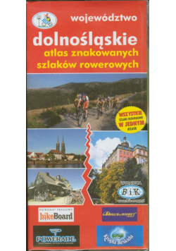 Województwo Dolnośląskie - Atlas znakowanych szlaków rowerowych
