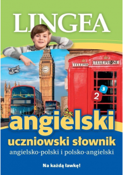 Angielski uczniowski słownik angielsko polki i polsko angielski