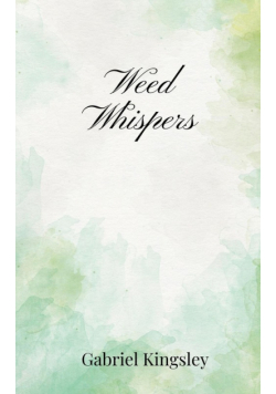 Weed Whispers