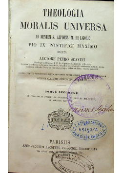 Theologia moralis universa Tomus II 1859 r.