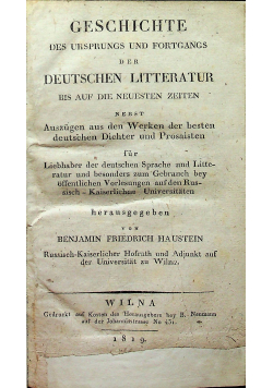 Geschichte des Ursprungs und Fortgangs der Deutschen Litteratur