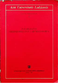 Polszczyzna średniowiecza i renesansowa