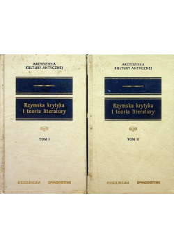 Rzymska krytyka i teoria literatury Tom I i II
