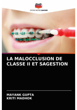 La Malocclusion De Classe Ii Et Sagestion