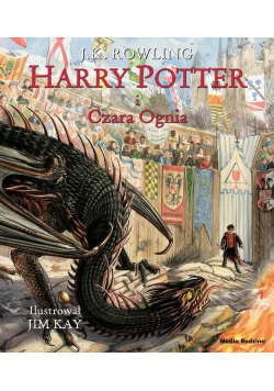 Harry Potter i Czara Ognia ilustrowana
