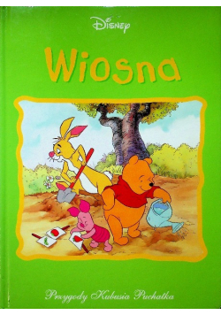 Wiosna przygody Kubusia Puchatka