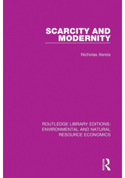 Scarcity and Modernity