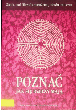 Poznać jak się rzeczy mają