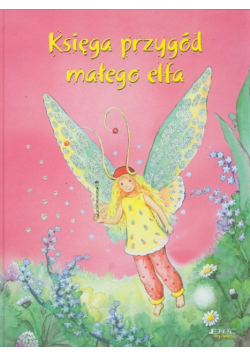 Księga przygód małego elfa