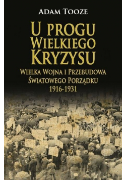 U progu Wielkiego Kryzysu NOWA