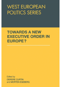 Towards A New Executive Order In Europe?