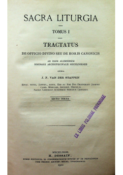 Sacra Liturgia Tomus I i II 1911 r