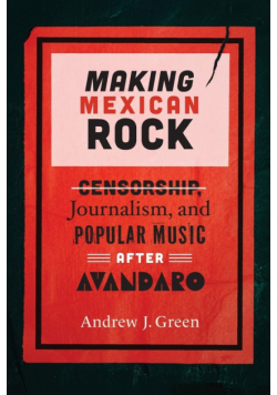 Making Mexican Rock