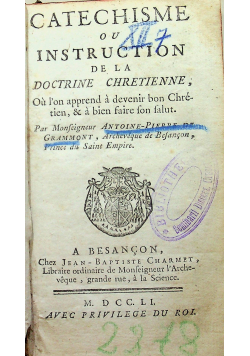 Catehisme ou instruction de la doctrine chretienne 1751 r.