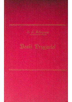 Boski Przyjaciel 1928 r.