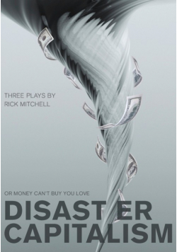 Disaster Capitalism