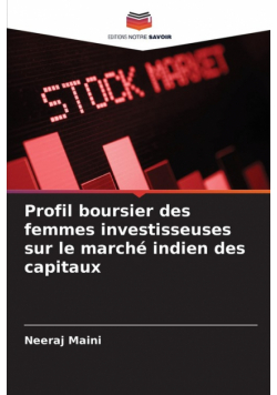 Profil boursier des femmes investisseuses sur le marché indien des capitaux