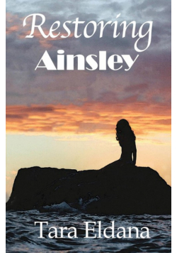 Restoring Ainsley