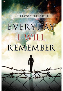 Everyday I Will Remember
