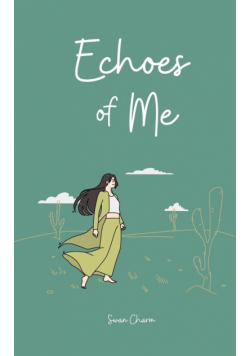 Echoes of Me