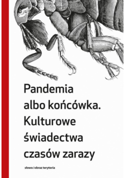 Pandemia albo końcówka