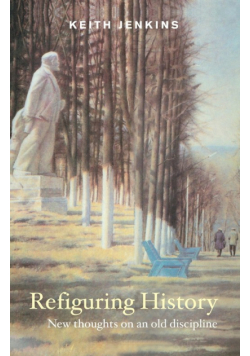 Refiguring History