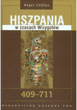 Hiszpania w czasach Wizygotów 409-711