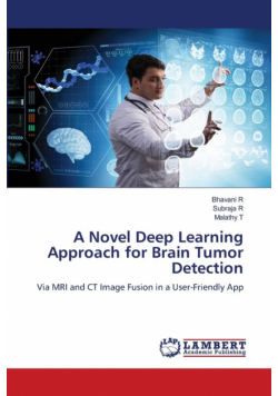 A Novel Deep Learning Approach for Brain Tumor Detection