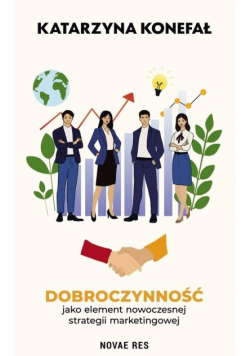 Dobroczynność jako element nowoczesnej strategii..