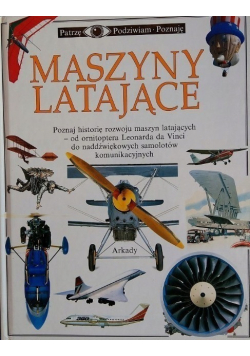 Patrzę Podziwiam Poznaję Maszyny Latające