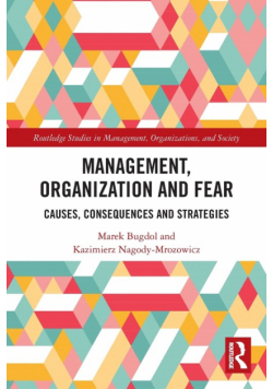 Management, Organization and Fear